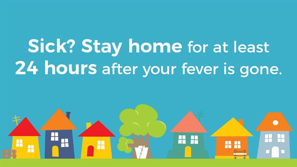 stay home when sick